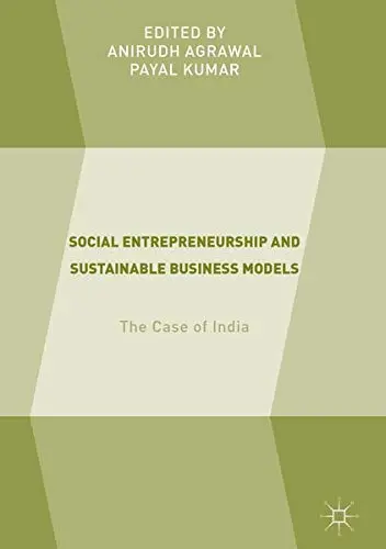 Cover of Social Entrepreneurship and Sustainable Business Models