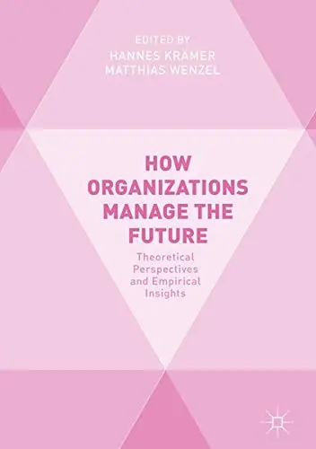 Cover of How Organizations Manage the Future