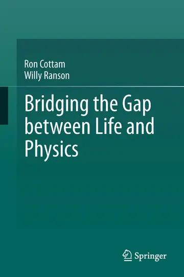 Cover of Bridging the Gap between Life and Physics