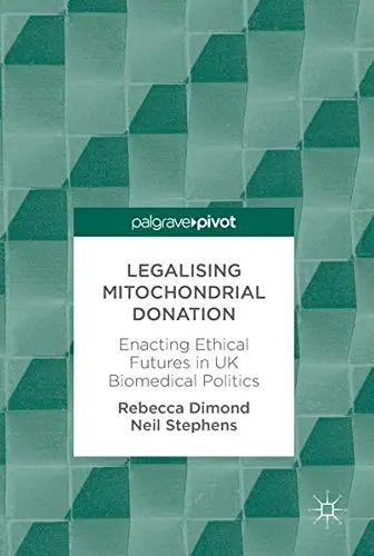 Cover of Legalising Mitochondrial Donation