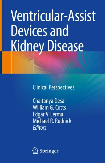 Cover of Ventricular Assist Devices and Kidney Disease Clinical Perspectives