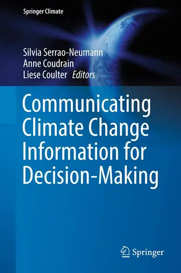 Cover of Communicating Climate Change Information for Decision-Making