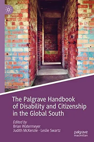 Cover of The Palgrave Handbook of Disability and Citizenship in the Global South