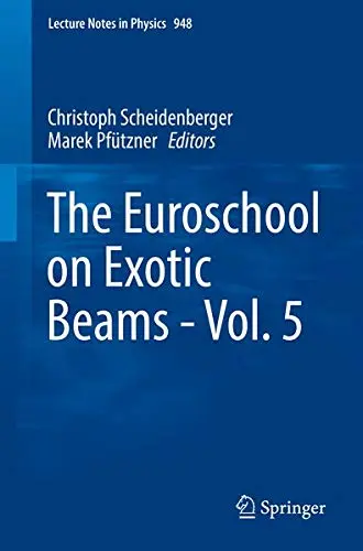 Cover of The Euroschool on Exotic Beams - Vol. 5