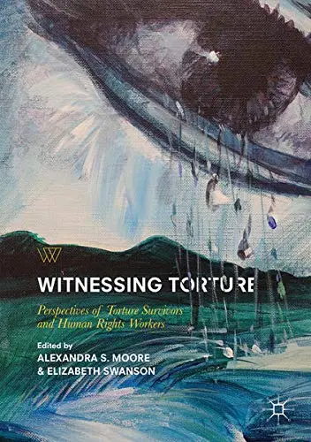 Cover of Witnessing Torture