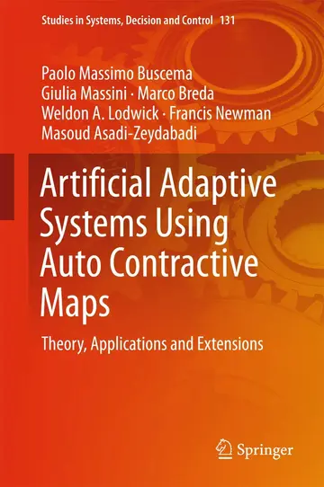 Cover of Artificial Adaptive Systems Using Auto Contractive Maps