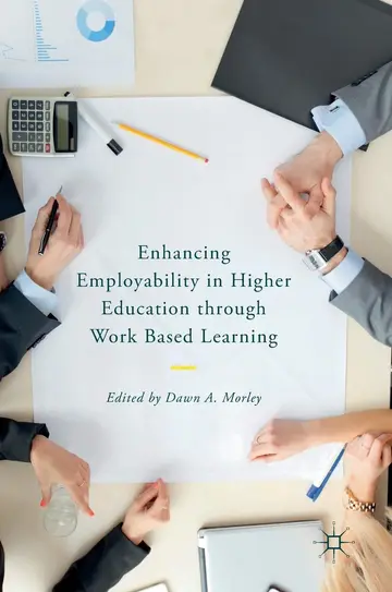 Cover of Enhancing Employability in Higher Education through Work Based Learning