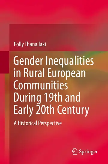 Cover of Gender Inequalities in Rural European Communities During 19th and Early 20th Century