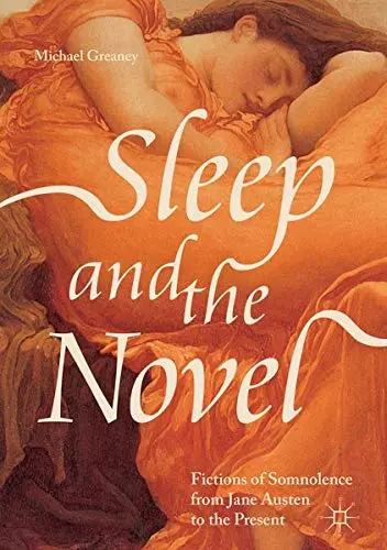 Cover of Sleep and the Novel
