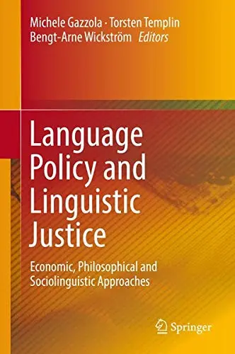 Cover of Language Policy and Linguistic Justice