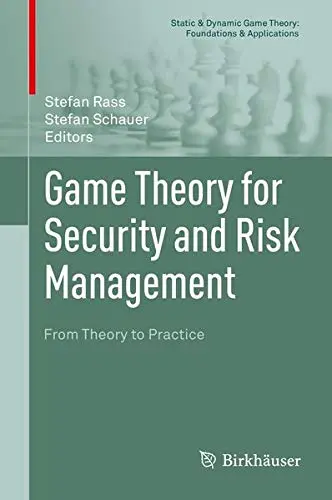 Cover of Game Theory for Security and Risk Management