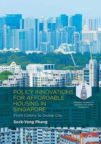Cover of Policy Innovations for Affordable Housing in Singapore