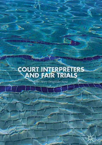 Cover of Court Interpreters and Fair Trials