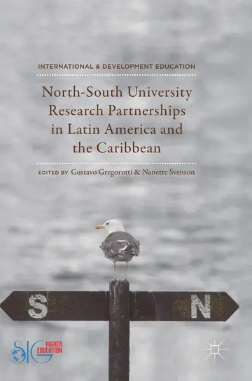Cover of North-South University Research Partnerships in Latin America and the Caribbean