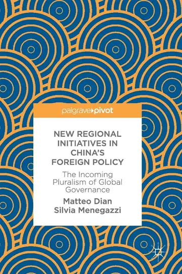 Cover of New Regional Initiatives in China’s Foreign Policy