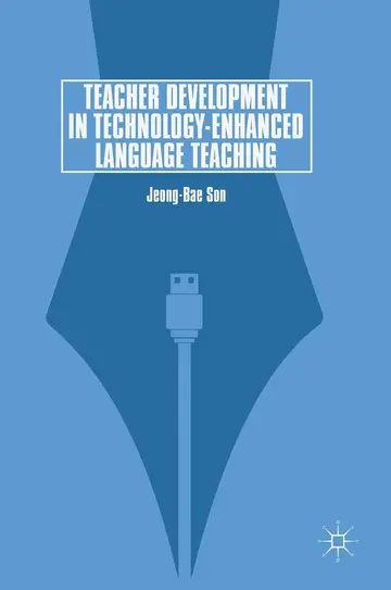Cover of Teacher Development in Technology-Enhanced Language Teaching