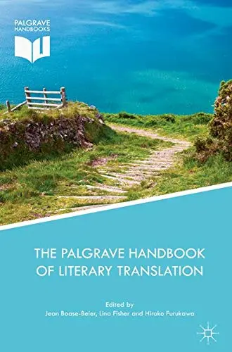 Cover of The Palgrave Handbook of Literary Translation