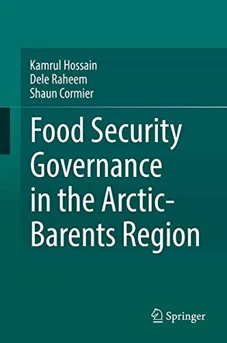 Cover of Food Security Governance in the Arctic-Barents Region