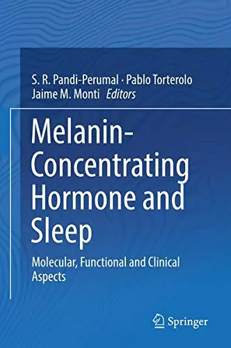 Cover of Melanin-Concentrating Hormone and Sleep