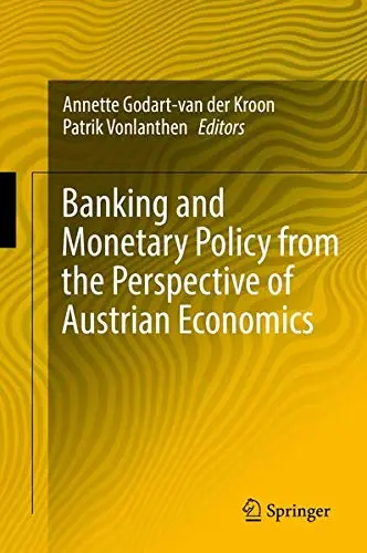 Cover of Banking and Monetary Policy from the Perspective of Austrian Economics
