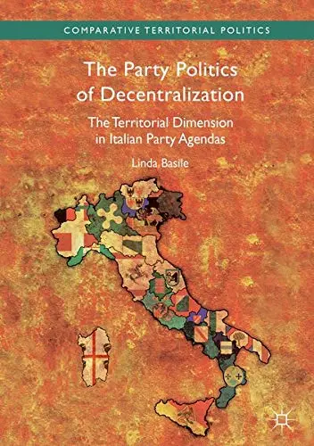 Cover of The Party Politics of Decentralization