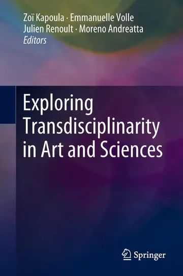 Cover of Exploring Transdisciplinarity in Art and Sciences