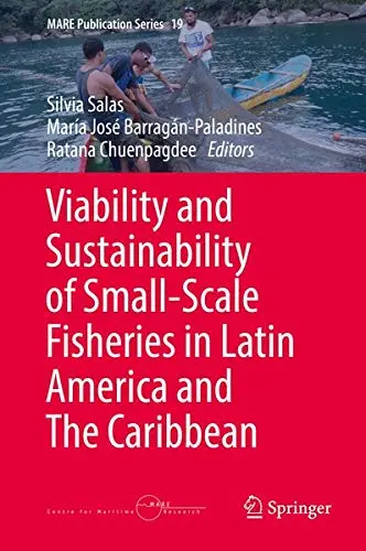 Cover of Viability and Sustainability of Small-Scale Fisheries in Latin America and the Caribbean