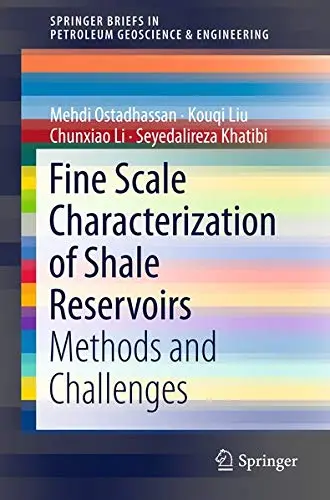 Cover of Fine Scale Characterization of Shale Reservoirs