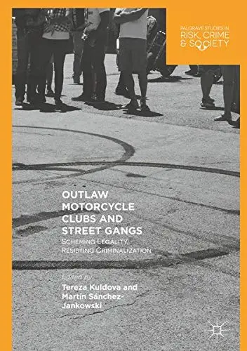 Cover of Outlaw Motorcycle Clubs and Street Gangs