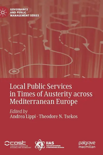 Cover of Local Public Services in Times of Austerity across Mediterranean Europe