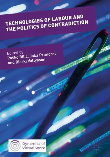 Cover of Technologies of Labour and the Politics of Contradiction