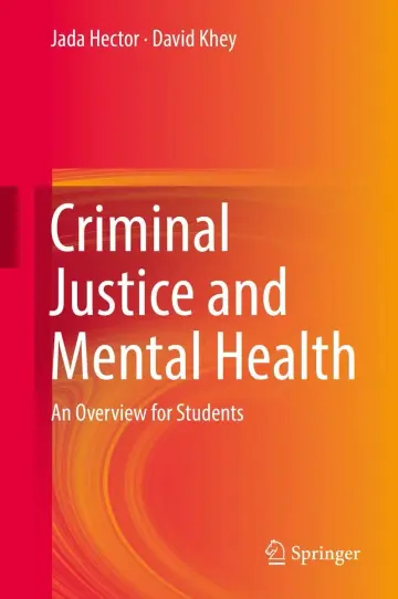 Cover of Criminal Justice and Mental Health
