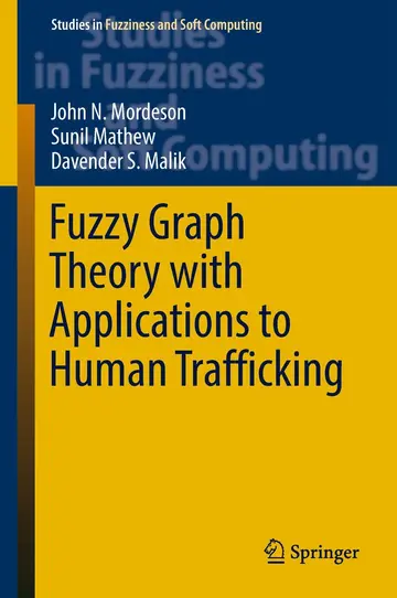 Cover of Fuzzy Graph Theory with Applications to Human Trafficking