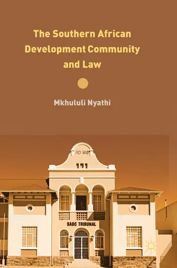 Cover of The Southern African Development Community and Law