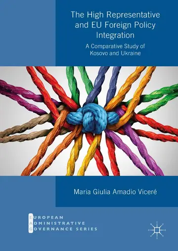 Cover of The High Representative and EU Foreign Policy Integration
