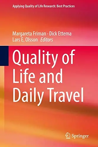 Cover of Quality of Life and Daily Travel