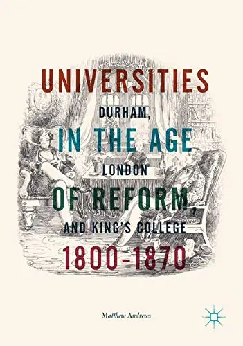 Cover of Universities in the Age of Reform, 1800–1870