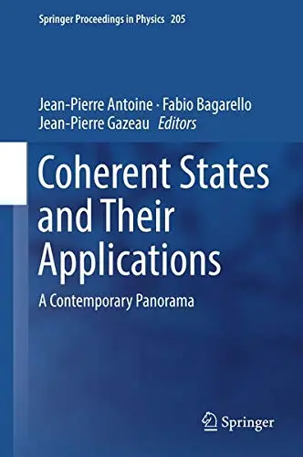 Cover of Coherent States and Their Applications
