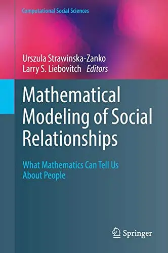 Cover of Mathematical Modeling of Social Relationships