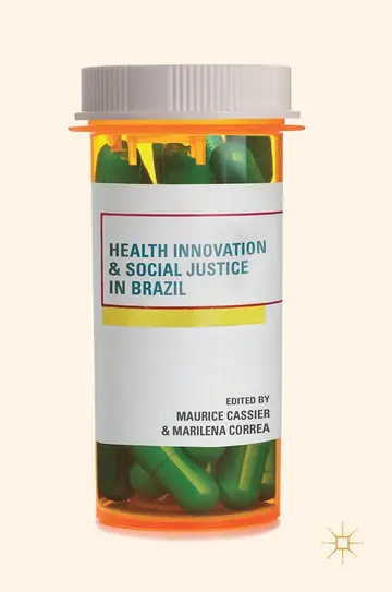 Cover of Health Innovation and Social Justice in Brazil
