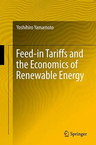 Cover of Feed-in Tariffs and the Economics of Renewable Energy
