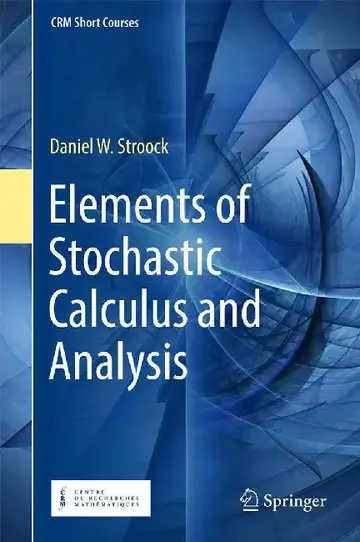 Cover of Elements of Stochastic Calculus and Analysis-