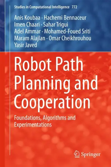 Cover of Robot Path Planning and Cooperation