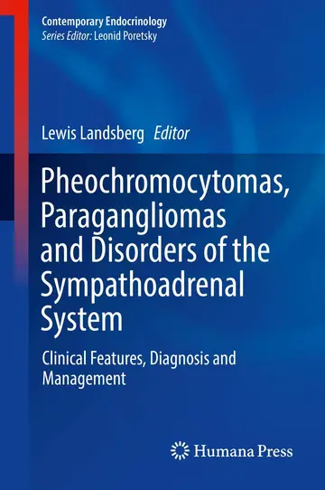 Cover of Pheochromocytomas, Paragangliomas and Disorders of the Sympathoadrenal System