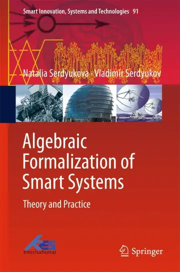 Cover of Algebraic Formalization of Smart Systems