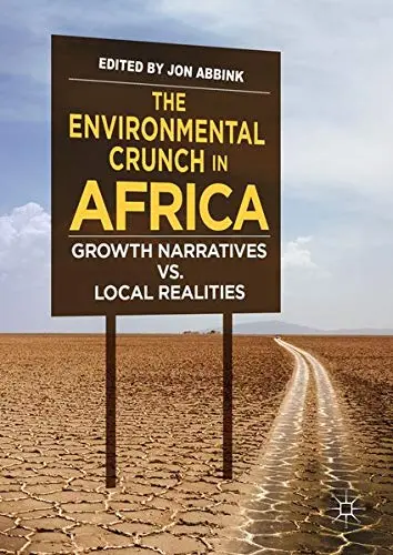 Cover of The Environmental Crunch in Africa