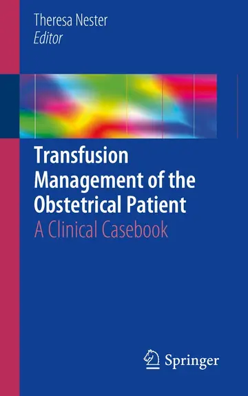 Cover of Transfusion Management of the Obstetrical Patient