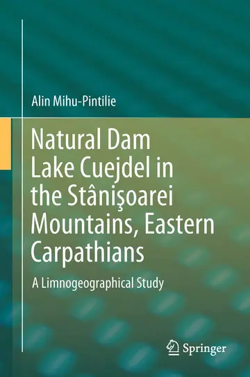 Cover of Natural Dam Lake Cuejdel in the Stânişoarei Mountains, Eastern Carpathians
