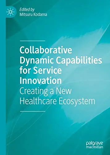 Cover of Collaborative Dynamic Capabilities for Service Innovation