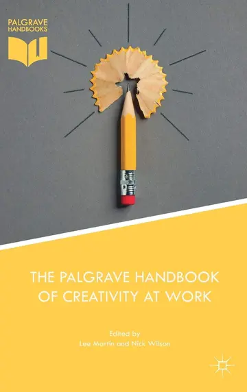 Cover of The Palgrave Handbook of Creativity at Work